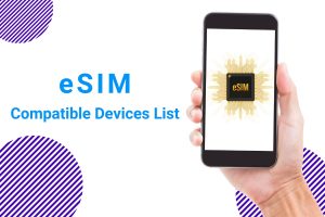 Peru eSIM compatible device list